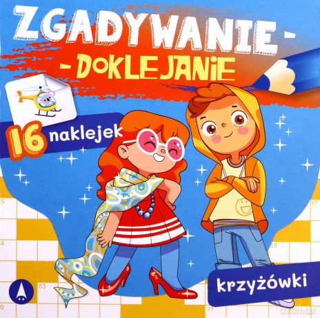 Zgadywanie-doklejanie. Krzyżówki - Sabina Grabias [KSIĄŻKA]