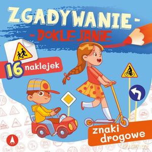 Zgadywanie-doklejanie. Znaki drogowe - Sabina Grabias [KSIĄŻKA]