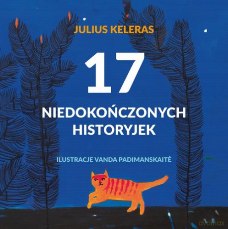 17 niedokończonych historyjek - Julius Keleras [KSIĄŻKA]