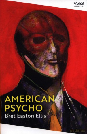 American Psycho - Bret Easton Ellis [KSIĄŻKA]