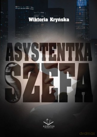 Asystentka Szefa - Wiktoria Kryńska [KSIĄŻKA]