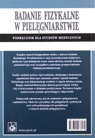 Badanie fizykalne w pielęgniarstwie [KSIĄŻKA]
