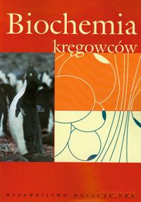 Biochemia kręgowców [KSIĄŻKA]