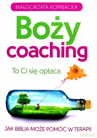 Boży coaching - Małgorzata Kornacka [KSIĄŻKA]