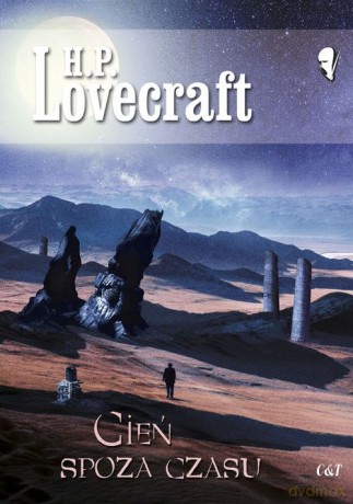 Cień spoza czasu - H.P. Lovecraft [KSIĄŻKA]