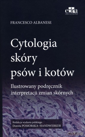 Cytologia skóry psów i kotów - F. Albanese [KSIĄŻKA]