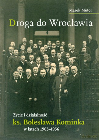 Droga do Wrocławia - Mutor Marek [KSIĄŻKA]