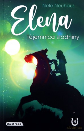 Elena. Tajemnica stadniny - Nele Neuhaus [KSIĄŻKA]
