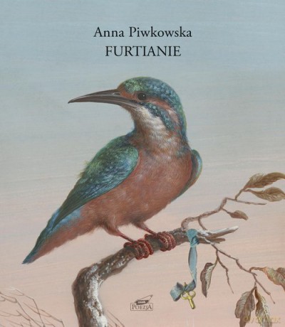 Furtianie - Anna Piwkowska [KSIĄŻKA]