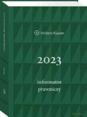 Informator Prawniczy 2023 zielony [KSIĄŻKA]