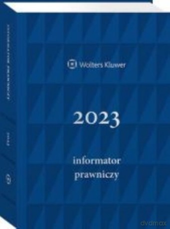 Informator Prawniczy 2023, granatowy [KSIĄŻKA]