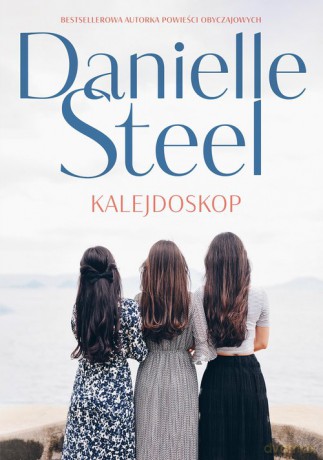 Kalejdoskop - Danielle Steel [KSIĄŻKA]