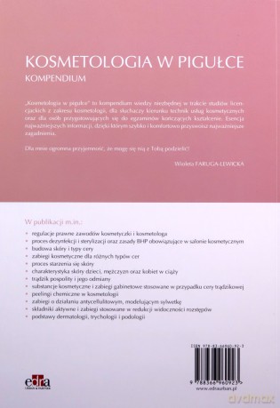 Kosmetologia w pigułce. Kompendium - W. Faruga-Lewicka [KSIĄŻKA]