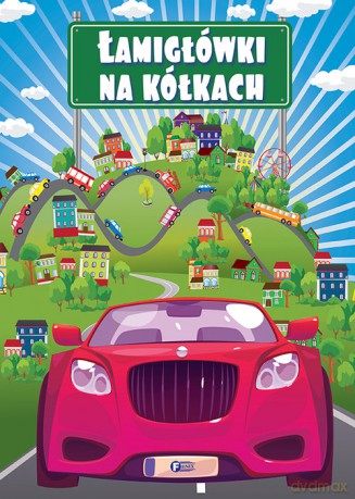 Łamigłówki na kółkach [KSIĄŻKA]
