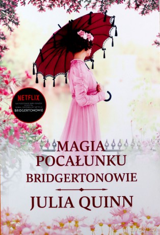 Magia pocałunku - Julia Quinn [KSIĄŻKA]