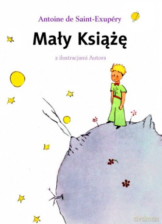 Mały Książę - Saint-Exupery Antoine de [KSIĄŻKA]