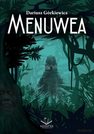 Menuwea - Dariusz Górkiewicz [KSIĄŻKA]