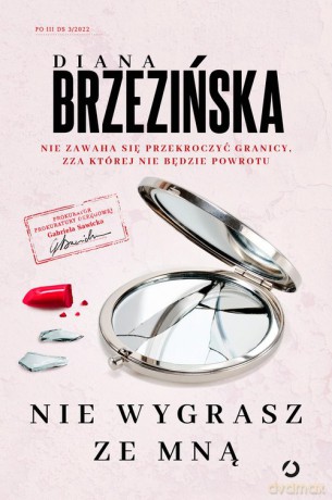 Nie wygrasz ze mną - Diana Brzezińska [KSIĄŻKA]