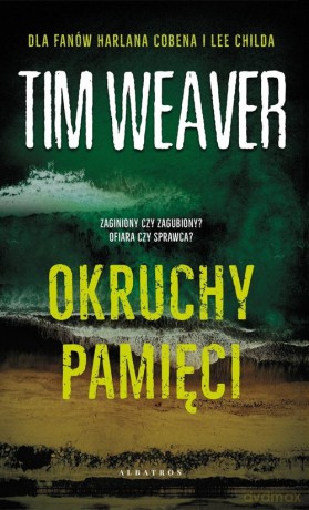 Okruchy pamięci - Tim Weaver [KSIĄŻKA]