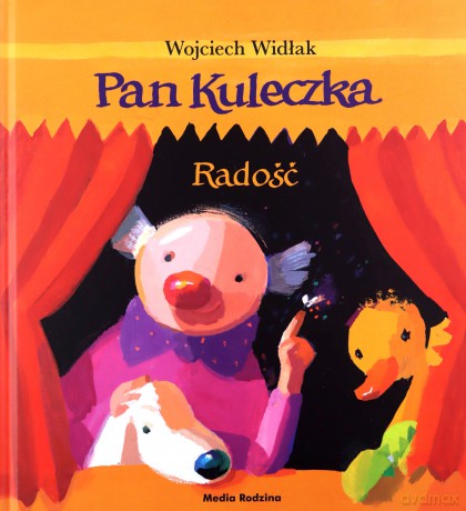 Pan Kuleczka Radość - Wojciech Widłak [KSIĄŻKA]