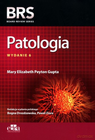 Patologia BRS - Peyton Gupta M.E. [KSIĄŻKA]
