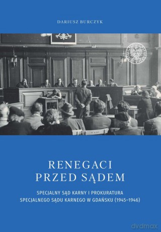 Renegaci przed sądem - Dariusz Burczyk [KSIĄŻKA]