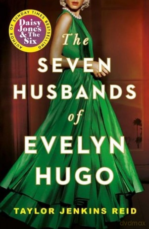 Seven Husbands of Evelyn Hugo - Reid Taylor Jenkins [KSIĄŻKA]