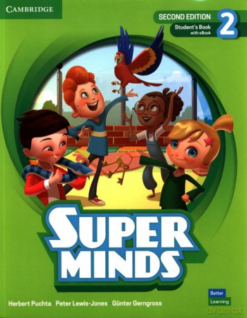 Super Minds 2 Student's Book with eBook British English - Puchta Herbert, Lewis-Jones Peter, Gerngross Gunter [KSIĄŻKA]