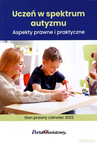 Uczeń w spektrum autyzmu - Marzenna Czarnocka, Natalia Perek [KSIĄŻKA]