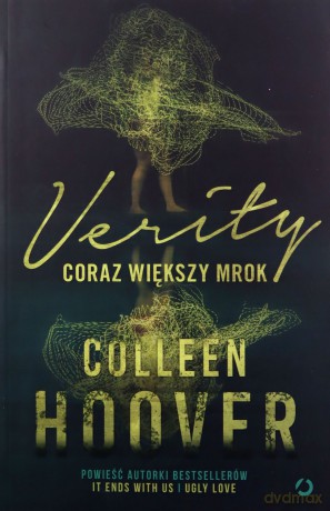 Verity. Coraz większy mrok - Colleen Hoover [KSIĄŻKA]