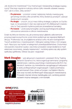 W transie inwestowania. Podbij rynek pewnością siebie, żelazną dyscypliną i postawą zwycięzcy - Douglas Mark [KSIĄŻKA]