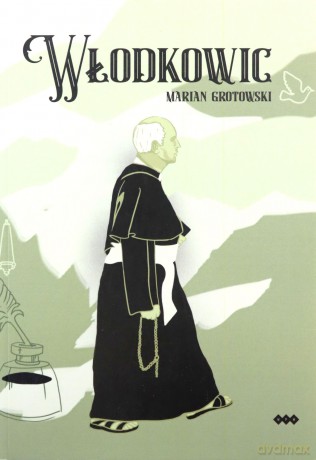 Włodkowic - Marian Grotowski [KSIĄŻKA]