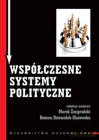 Współczesne systemy polityczne [KSIĄŻKA]