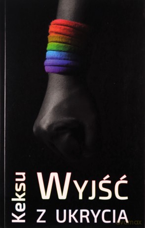 Wyjść z ukrycia - Keksu [KSIĄŻKA]