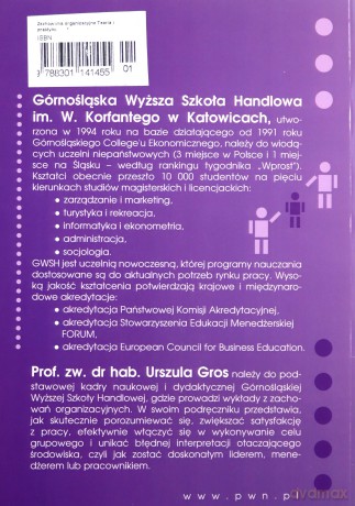 Zachowania organizacyjne w teorii i praktyce zarządzania - Urszula Gros [KSIĄŻKA]