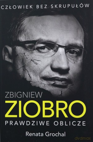 Zbigniew Ziobro - Renata Grochal [KSIĄŻKA]