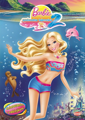 Barbie i podwodna tajemnica 2 + naklejki [KSIĄŻKA]