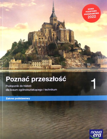 Historia LO 1 Poznać przeszłość Podręcznik Zakres podstawowy [KSIĄŻKA]