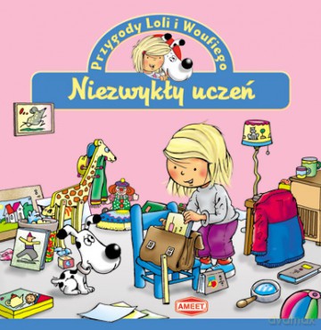 Przygody Loli i Woufiego: niezwykły uczeń [KSIĄŻKA]