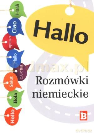 Hallo. Rozmówki niemieckie [KSIĄŻKA]
