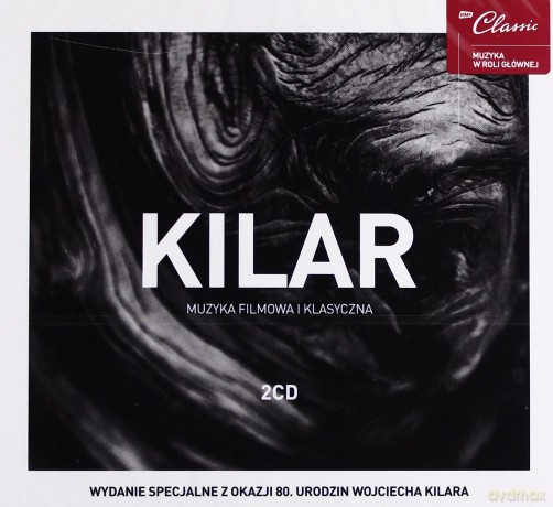 Wojciech Kilar: Wojciech Kilar (Muzyka Filmowa i Klasyczna) (digipack) [2CD]