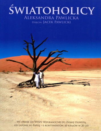 Światoholicy - Aleksandra Pawlicka, Jacek Pawilcki [KSIĄŻKA]