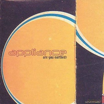 Appliance: Are You Earthed [CD]