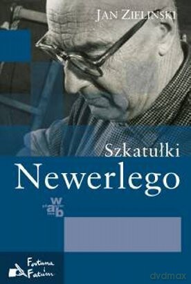 Szkatułki Newerlego - Jan Zieliński [KSIĄŻKA]
