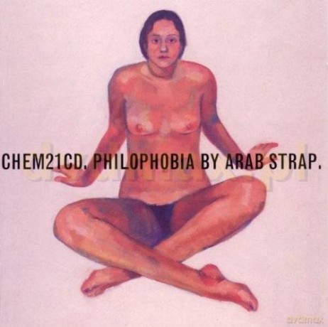 Arab Strap: Philophobia [CD]