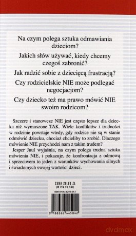 "Nie" z miłości. Mądrzy rodzice - Silne dzieci - Jesper Juul [KSIĄŻKA]