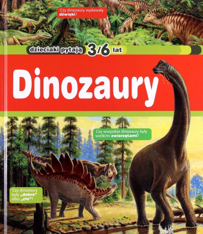 Dzieciaki Pytają Dinozaury [KSIĄŻKA]