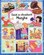 Muzyka. Świat w obrazkach [KSIĄŻKA]