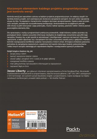 Git dla programistów. Efektywna kontrola wersji w projektach programistycznych - Jesse Liberty [KSIĄŻKA]