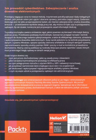 Informatyka śledcza. Gromadzenie, analiza i zabezpieczanie dowodów elektronicznych dla początkujących - William Oettinger [KSIĄŻKA]